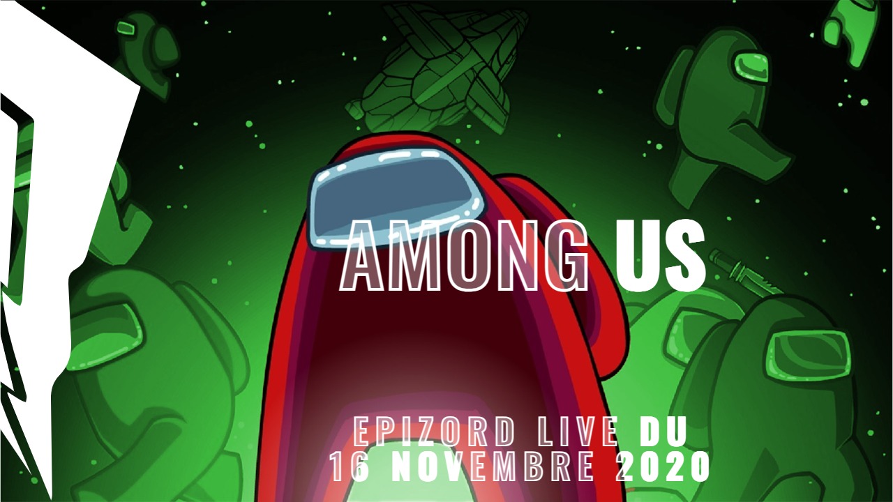 Epizord du 15 Novembre 2020