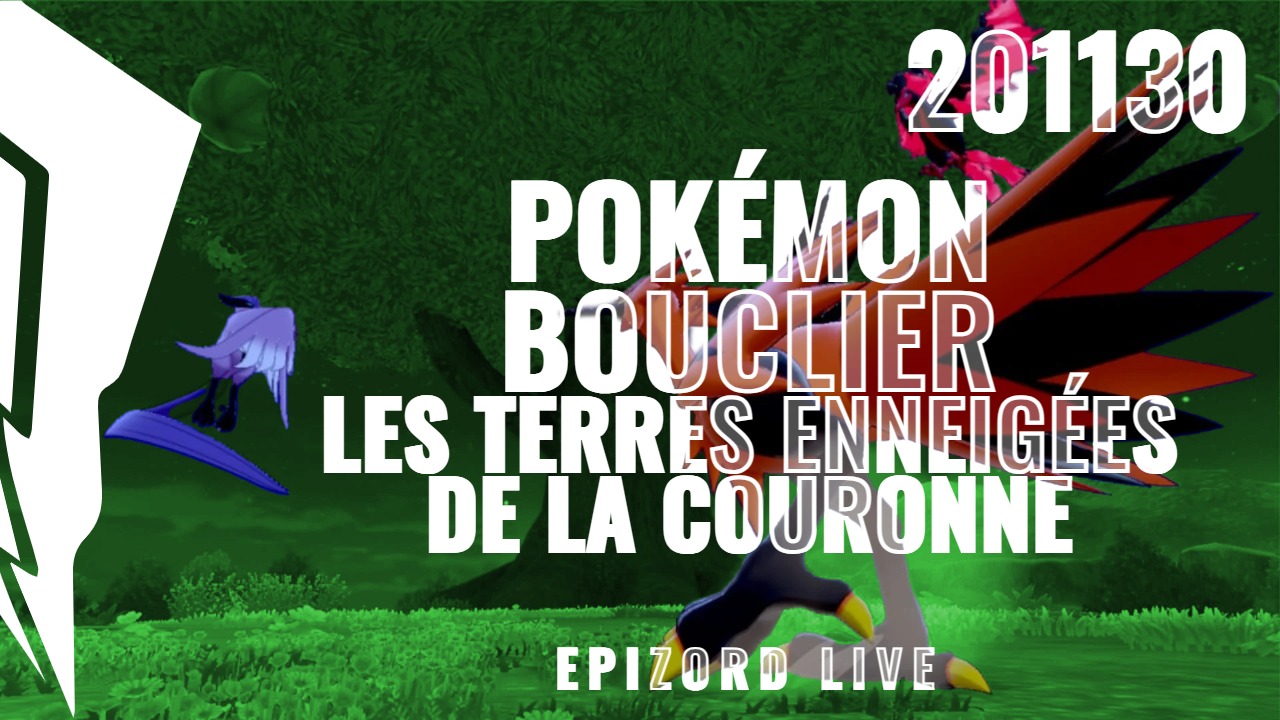 Epizord XXX (30 Novembre 2020)